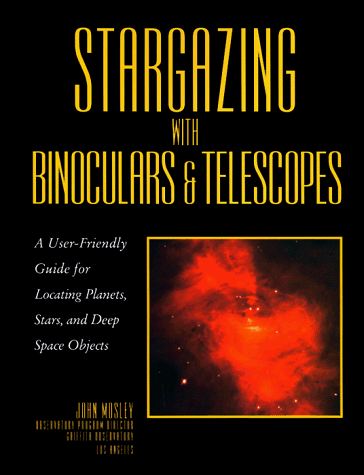 Stock image for Stargazing with Binoculars and Telescopes (A Roxbury Park book) for sale by Hay-on-Wye Booksellers