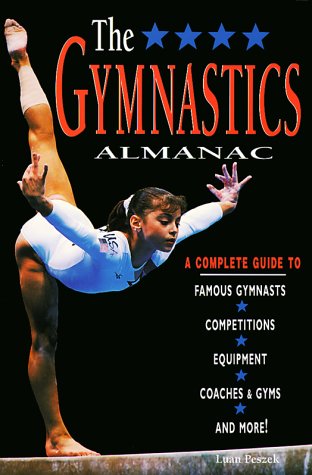 Beispielbild fr The Gymnastics Almanac zum Verkauf von Better World Books