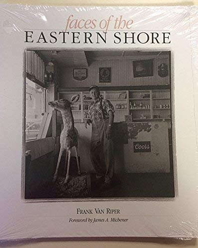 Stock image for Faces of the Eastern Shore for sale by Front Cover Books