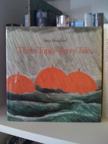 Imagen de archivo de Three Topsy-Turvy Tales a la venta por SecondSale