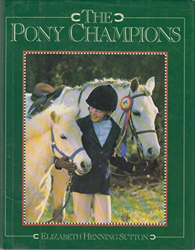 Stock image for The Pony Champions for sale by Wonder Book