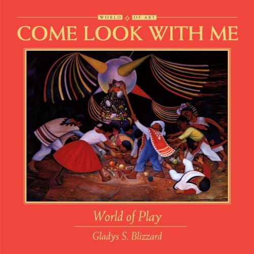 Imagen de archivo de World of Play (Come Look With Me) a la venta por SecondSale