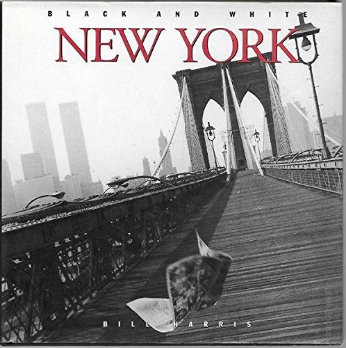 Imagen de archivo de Black and White New York (Black and White Cities Series) a la venta por SecondSale