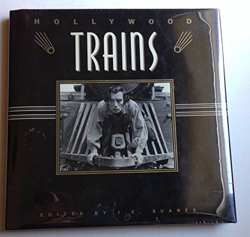 Imagen de archivo de Hollywood Trains a la venta por Books From California