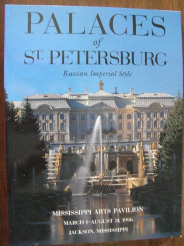 Beispielbild fr Palaces of St. Petersburg: Russian Imperial Style zum Verkauf von Your Online Bookstore