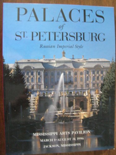 9781565661066: PALACES OF ST. PETERSBURG: RUSSIAN IMPERIAL STYLE.