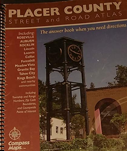 Placer County Street and Road Atlas (9781565752856) by Compass Maps