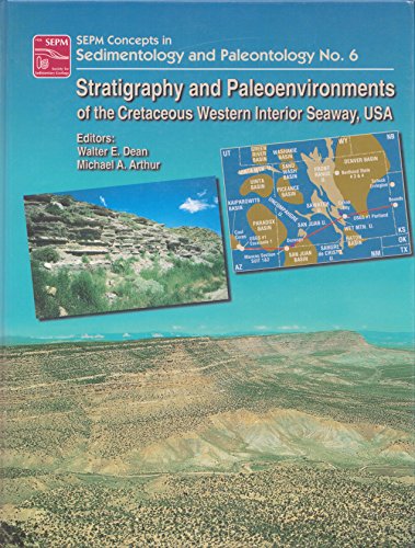 9781565760448: Stratigraphy and Paleoenvironments of the Cretaceous Western Interior Seaway U. S. A.