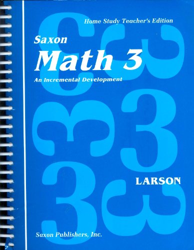Imagen de archivo de Saxon Math 3: An Incremental Development, Teacher's Edition a la venta por -OnTimeBooks-