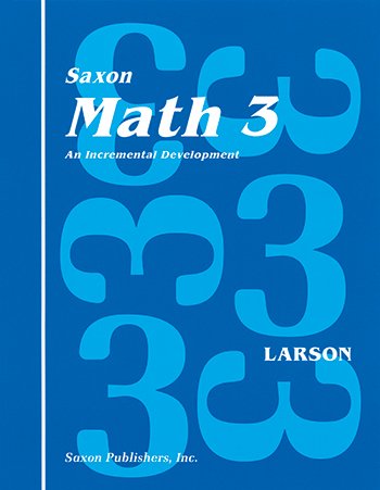 Beispielbild fr Saxon Math 3 Homeschool: Complete Kit 1st Edition zum Verkauf von HPB-Red