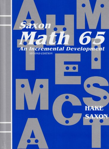 9781565770362: Saxon Math 6/5: Student Edition 2001