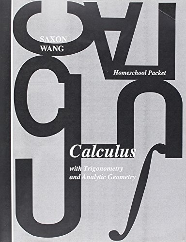 9781565770829: Home Study Packet for Calculus with Trigonometry and Analytic Geometry