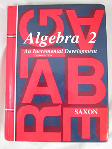 9781565771406: Student Edition 2004 (Saxon Algebra 2)