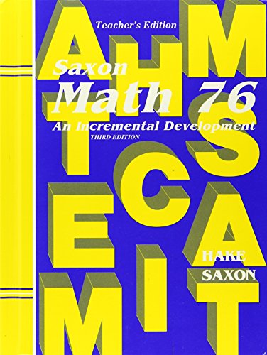 Imagen de archivo de Math 76: An Incremental Development, Teacher's Edition a la venta por Books of the Smoky Mountains
