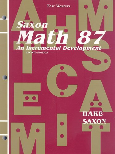 Beispielbild fr Test Masters for Saxon Math 87: An Incremental Development zum Verkauf von BooksRun