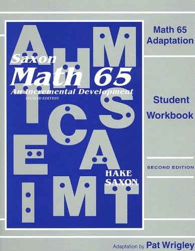 Imagen de archivo de Math 65 Adaptation (Saxon Math 6/5) Student Workbook a la venta por ThriftBooks-Atlanta