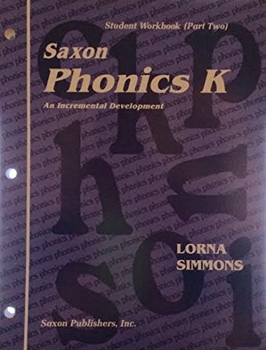 Imagen de archivo de Saxon Phonics K: An Incremental Development (Student Workbook (Part Two)) a la venta por ZBK Books