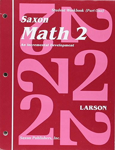 Stock image for Saxon Math 2 : an Incremental Development - Student Workbook, Part 1 for sale by Mahler Books