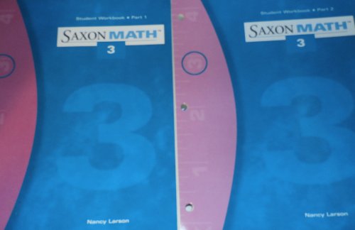 Stock image for Saxon Math 3 Student Workbook Part 1 Grade 3 for sale by Ergodebooks