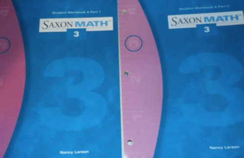 9781565774766: Saxon Math 3 Student Workbook Part 1 Grade 3