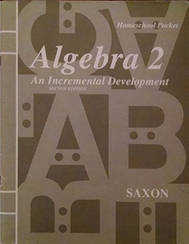 9781565774841: Saxon Algebra 2 and Incremental Development Second Edition