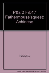 Stock image for Father Mouses Quest: A Chinese Folktale (Phonics and Spelling, N" for sale by Hawking Books