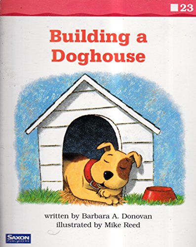 Beispielbild fr Building a Doghouse zum Verkauf von Idaho Youth Ranch Books