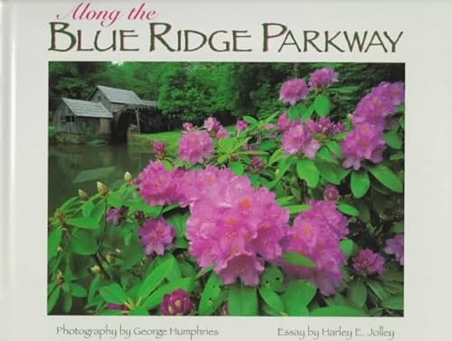 Beispielbild fr Along the Blue Ridge Parkway zum Verkauf von SecondSale