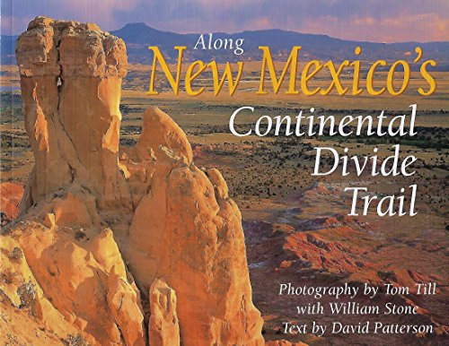 Stock image for Along New Mexico's Continental Divide Trail for sale by Maya Jones Books