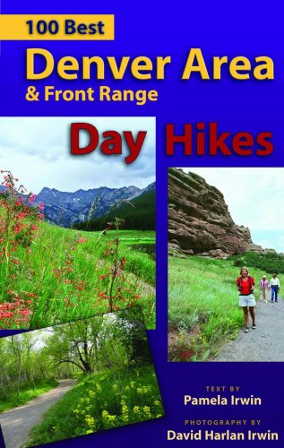 Imagen de archivo de 100 Best Denver Area Day Hikes a la venta por ThriftBooks-Atlanta