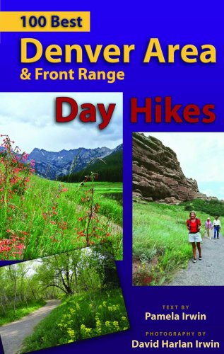 9781565794498: 100 Best Denver Area & Front Range Day Hikes
