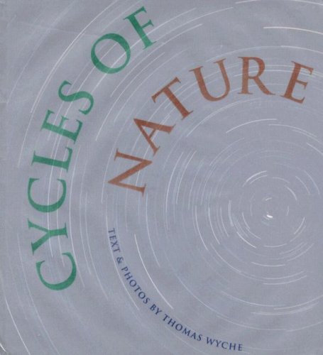 Cycles of Nature (9781565795488) by Wyche, Thomas