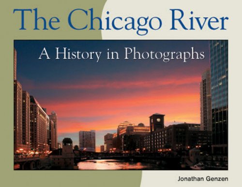 Stock image for The Chicago River for sale by Books of the Smoky Mountains