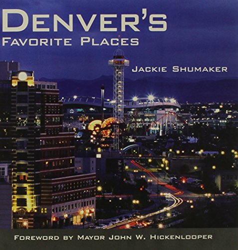 Stock image for Denver's Favorite Places for sale by HPB-Ruby