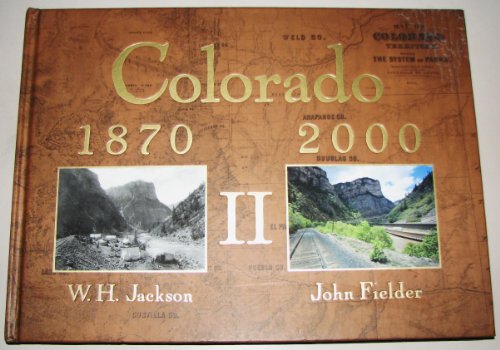 Beispielbild fr Colorado 1870-2000 II zum Verkauf von Books From California