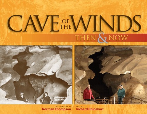 Stock image for Cave of the Winds Then Now for sale by Goodwill of Colorado