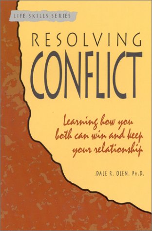 Beispielbild fr Resolving Conflict: Learning How You Both Can Win and Keep Your Relationship (A Life Skills Series Book) zum Verkauf von Wonder Book