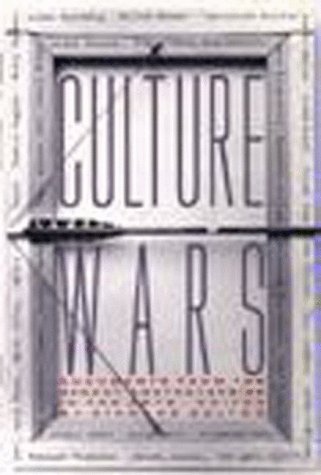 Stock image for Culture Wars: Documents from the Recent Controversies in the Arts for sale by Gulf Coast Books