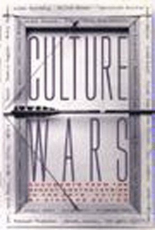 Culture Wars: Documents from the Recent Controversies in the Arts - Bolton, Richard