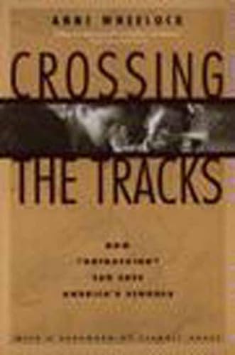 Stock image for Crossing the Tracks: How 'Untracking' Can Save America's Schools for sale by Academybookshop