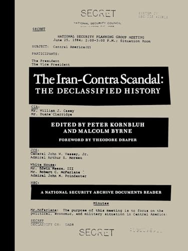 9781565840478: The Iran-Contra Scandal (The National Security Archive Document)