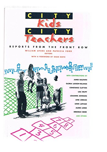 Beispielbild fr City Kids, City Teachers: Reports from the Front Row zum Verkauf von Wonder Book