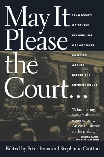 Imagen de archivo de May It Please the Court: The Most Significant Oral Arguments Made Before the Supreme Court Since 1955 a la venta por Wonder Book