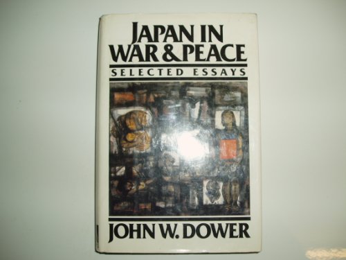 Beispielbild fr Japan in War and Peace: Selected Essays zum Verkauf von Dunaway Books