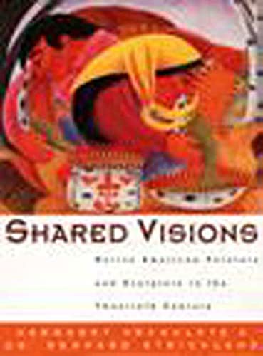 Stock image for Shared Visions : Native American Painters and Sculptors in the Twentieth Century for sale by Better World Books: West