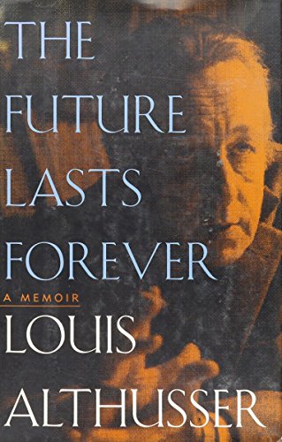 Stock image for The Future Lasts Forever: A Memoir for sale by Burke's Book Store