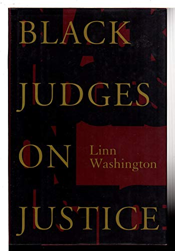 Imagen de archivo de Black Judges on Justice: Perspectives from the Bench a la venta por Front Cover Books