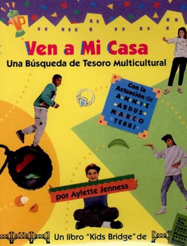Stock image for Ven a Mi Casa : Una Busqueda de Tesora Multicultural for sale by Better World Books