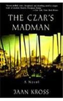 Stock image for The Czar's Madman for sale by Ergodebooks