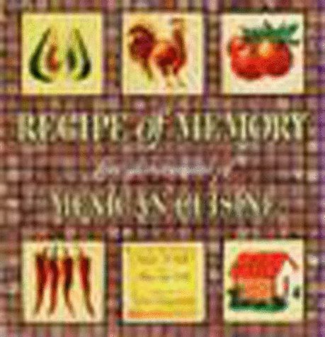 Beispielbild fr Recipe of Memory: Five Generations of Mexican Cuisine zum Verkauf von WorldofBooks